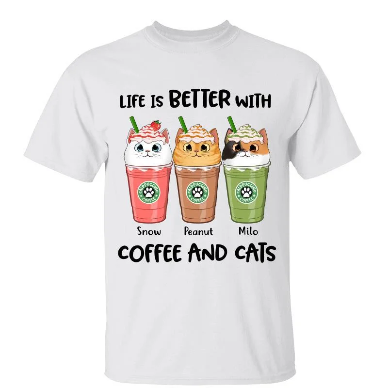 Women's Funny T-Shirts-Coffee And Cats Better Life Personalized Shirt