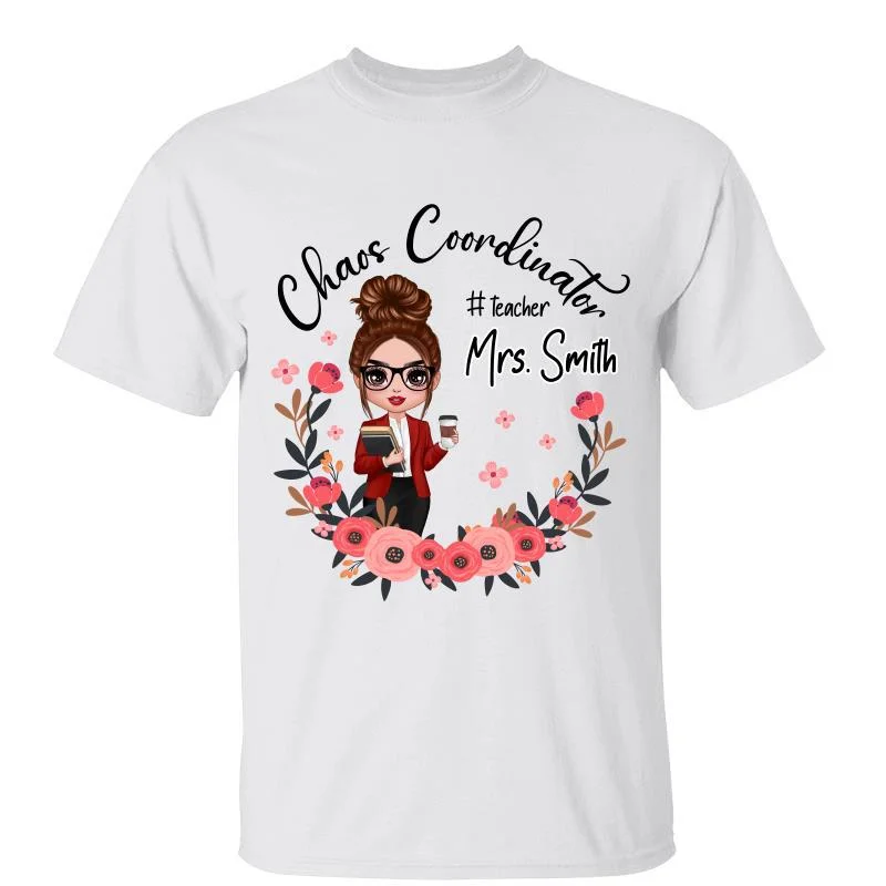 Women's Ruching Detail T-Shirts-Doll Teacher Chaos Coordinator Personalized Shirt