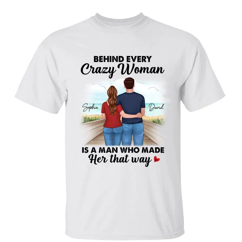 Women's Glitter T-Shirts-Behind Every Crazy Woman Couple Funny Summer Personalized Shirt