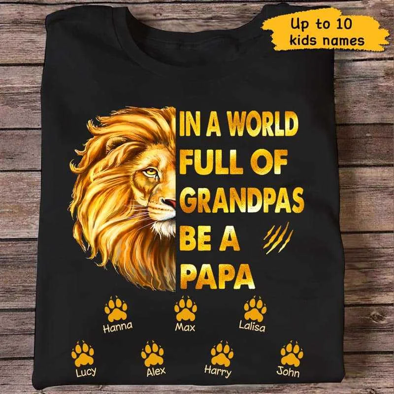 Women's Floral T-Shirts-Lion Head Be A Papa Father‘s Day Old Man Personalized Shirt