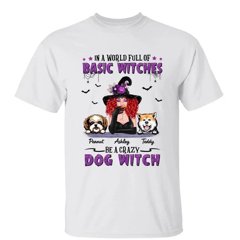 Women's Autumn T-Shirts-Be A Crazy Dog Witch Dog Mom Halloween Personalized Shirt