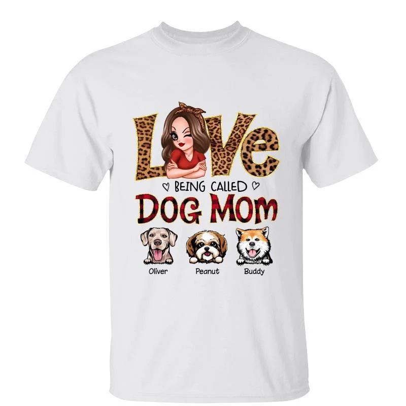 Women's Yoga T-Shirts-Love Being Called Dog Mom Pretty Woman Gift Personalized Shirt